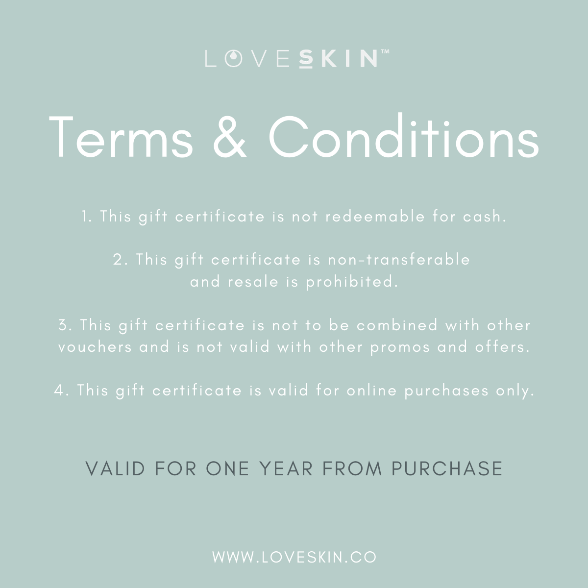 Terms & Conditions of LoveSkin's E-Gift Card